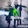 Believe Refix (Radio Edit)