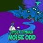 Noise Odd