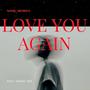 Love You Again (feat. Danny Vee)
