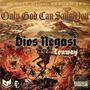 Only God Can Save You (feat. Dios negasi & Conway The Machine) [Explicit]