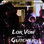 Glitcher (Explicit)