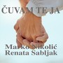 Čuvam Te Ja