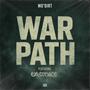War Path (feat. Existence) [Explicit]