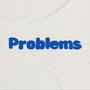 problems (feat. Curt Carson & CHRISTSHA)