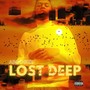 Lost Deep (Explicit)