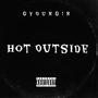 Hot Outside (Explicit)