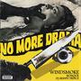 NO MORE DRAMA (Explicit)