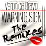 Warning Sign (The Remixes)