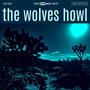 The Wolves Howl