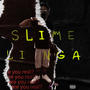 Slime Li NGA, Vol. 1 (Explicit)