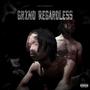 Grind Regardless (Explicit)