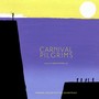 Carnival Pilgrims (Original Motion Picture Soundtrack)