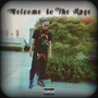 Welcome to The Rage (Explicit)