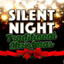 Silent Night: Traditional Christmas