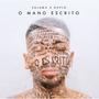 O Mano Escrito (Explicit)