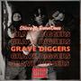 Grave Diggers (feat. Ronn Doee)