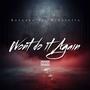Wont Do It Again (feat. Bora Ace) [Explicit]