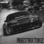 Indestructible (Explicit)