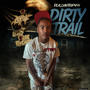 Dirty trail (Explicit)