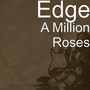 A Million Roses