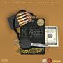 No Passes (Explicit)