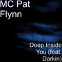 Deep Inside You (feat. Darkin) [Explicit]