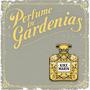 Perfume De Gardenias