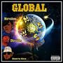 GLOBAL (feat. Marvaless & The Official Durty Don) (STREET MIX) [Explicit]