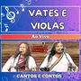 AO VIVO NO CANTOS E CONTOS