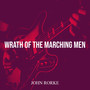 Wrath of the Marching Men