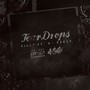 TEARDROPS (Explicit)