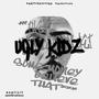 UGLY KIDZ (Explicit)