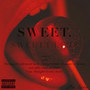 Sweet (Explicit)