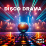 Disco Drama