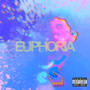Euphoria (Explicit)