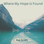 Where My Hope Is Found