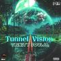 Tunnel Vision (feat. Trinity Soulja) [Explicit]