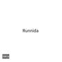 Runnida (Rough Version) [Explicit]