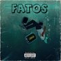 Fatos (Explicit)