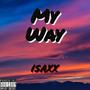 My Way (Explicit)