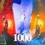 1000 Miles (Explicit)