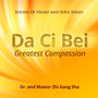 Da Ci Bei Greatest Compassion (Explicit)