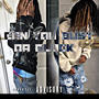can your bust da glock? (Explicit)