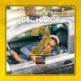 Déchargé 2 (Explicit)