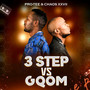 3 Step vs Gqom