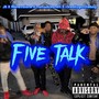 Five Talk (Explicit)