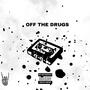 OFF THE ***** (Explicit)