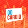 Go Cardio