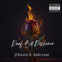 Deaf B4 Dishonor (feat. Babyrunt) [Explicit]