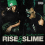 Rise & Slime (Explicit)